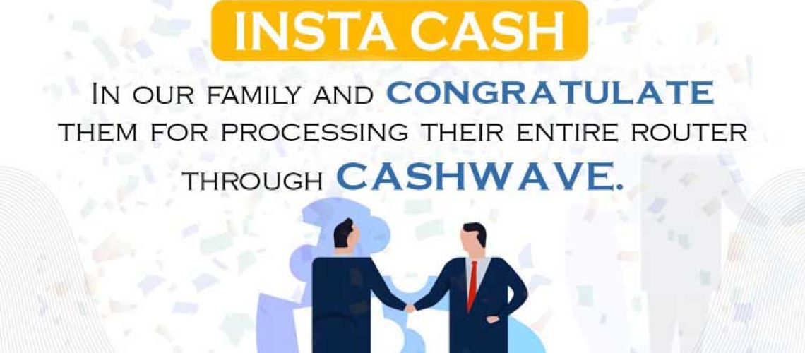 Cash-Wave-Decided-To-Partner-with-Insta-Cash-As-They-Fulfilled-The-Promise-To-Process-All-ATMs-Through-Cash-Wave